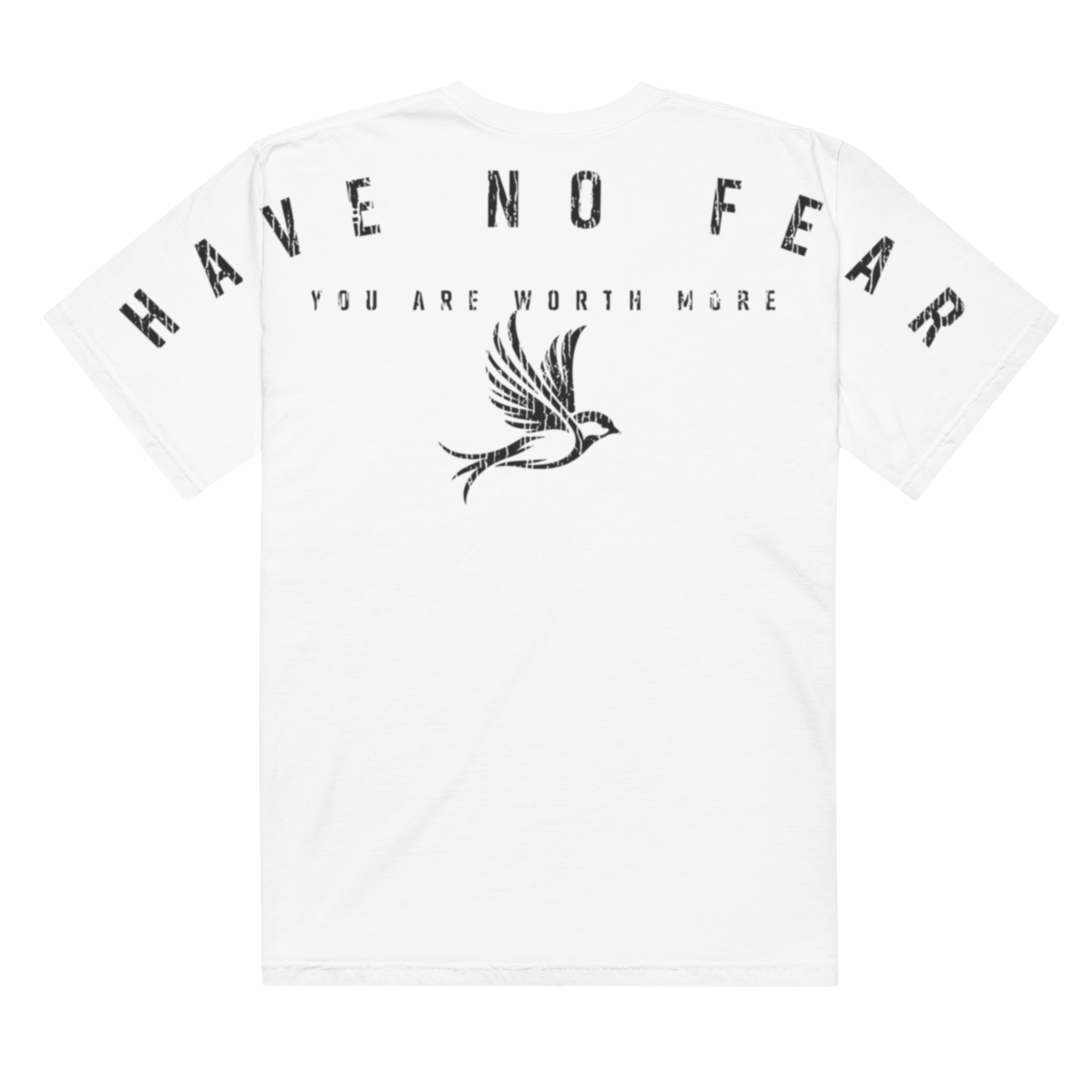 You Are Loved "Have No Fear" Unisex Streetwear Tee